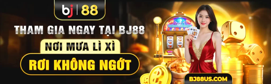 tham gia ngay tại BJ88