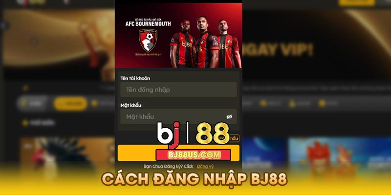 Cách Đăng Nhập Bj88 Để Tham Gia Cuộc Đua
