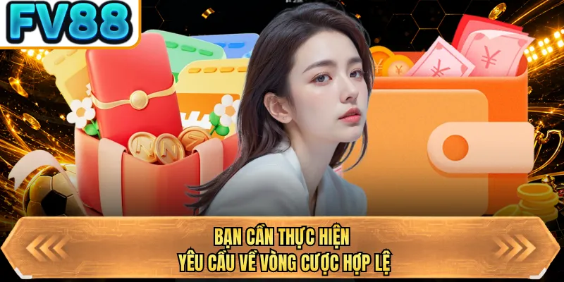 ban can thuc hien yeu cau ve vong cuoc hop le