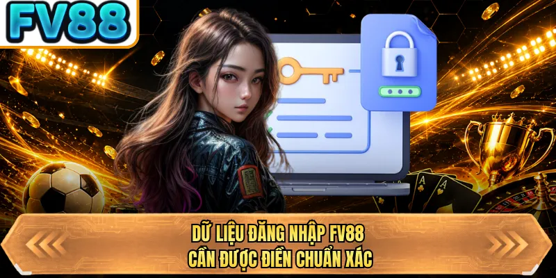 du lieu dang nhap bj88 can duoc dien chuan xac
