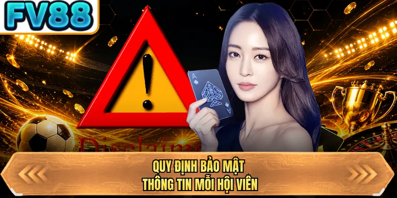 quy dinh bao mat thong tin moi hoi vien